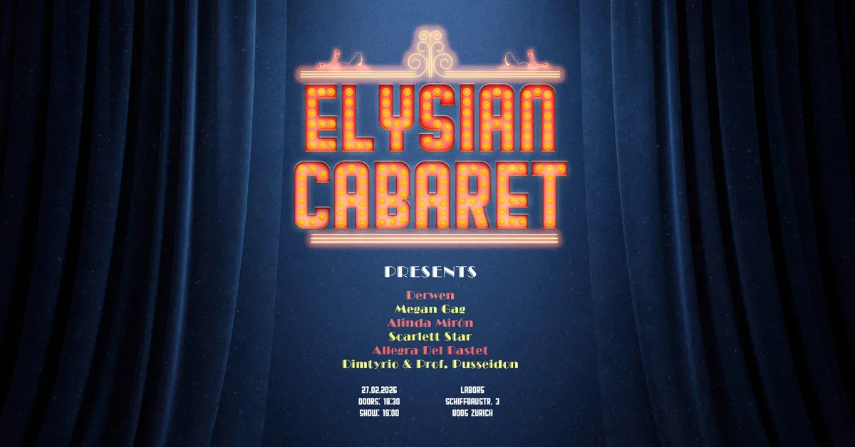 Labor5 | Eventfactory | day & night Elysian Cabaret