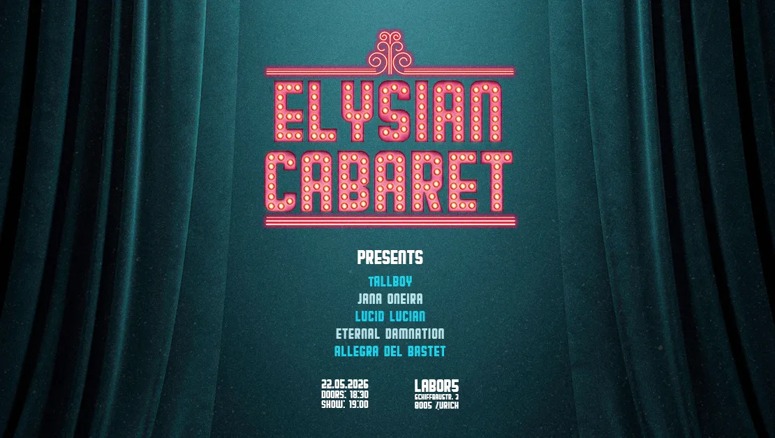 Labor5 | Eventfactory | day & night Elysian Cabaret